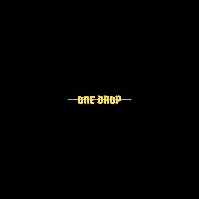 One Drop