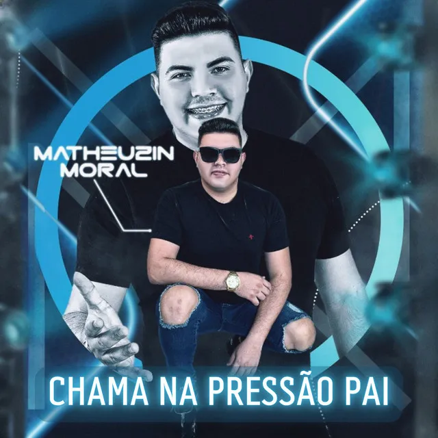 Chama na Pressão Pai