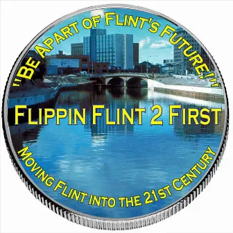 Flippin Flint 2 First by De'Jon