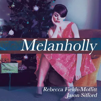 Melanholly by Jason Sifford