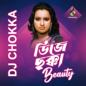 DJ Chokka by Beauty