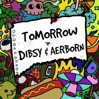 Tomorrow by Dibsy