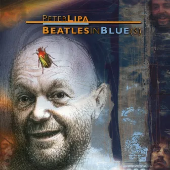 Beatles In Blue(s) by Peter Lipa