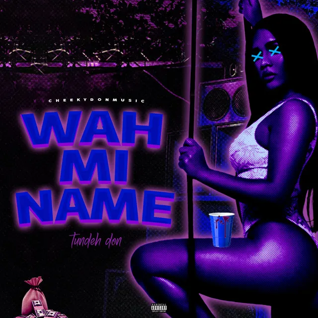 Wah Mi Name