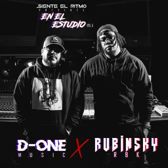 En el estudio con Rubinsky Rbk Vol.5 by D-One Music