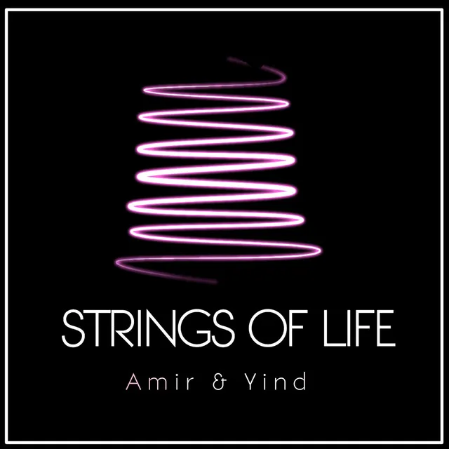 Strings Of Life