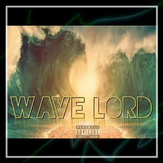 Wave Lord by Oddball