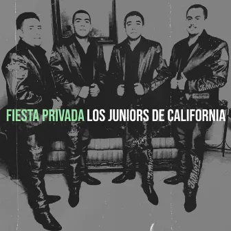 Fiesta Privada by Los Juniors de California