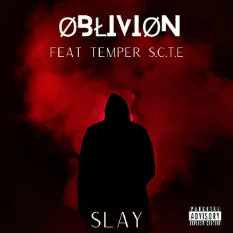 Slay by ØBŁIVIØN