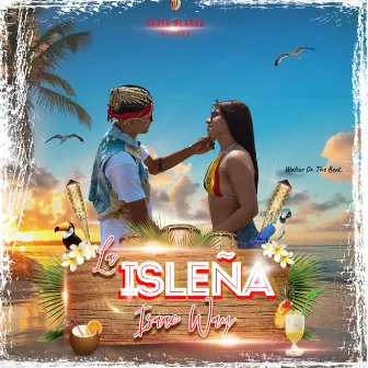 LA ISLEÑA by Walter Producer