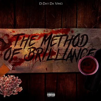 The Method of Brilliance by DDay-DaVinci