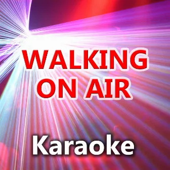 Walking on Air (Karaoke Version) [Originally Performed By Katy Perry] by Alison