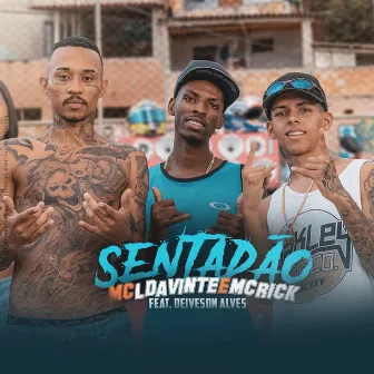 Sentadão by MC L da Vinte