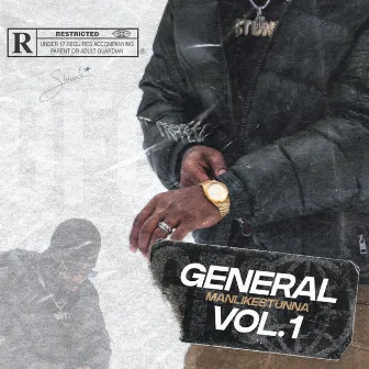 General Vol.1 by ManLikeStunna