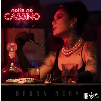 Noite No Cassino by Bruna Nery