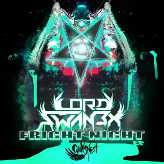 Fright Night EP by Lord Swan3x