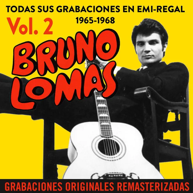 Todas sus grabaciones en EMI-Regal (1965-1968) [Remastered 2015]