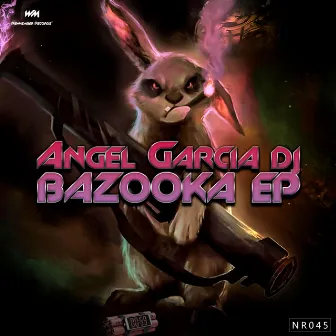 Bazooka by Dj Rosell