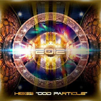 Higgs God Particle by 2012