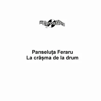 La crasma de la drum by Panseluta Feraru