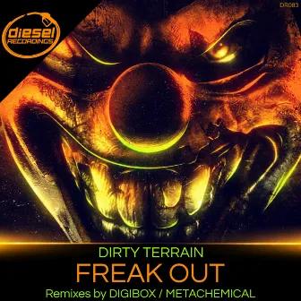 Freak Out by Dirty Terrain