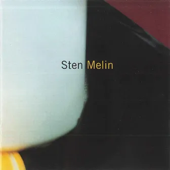 Sten Melin by Sten Melin