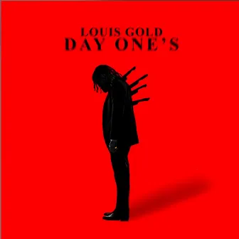 Day One's by Louis Gold