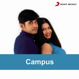 Campus (Original Motion Picture Soundtrack) by Rajneesh