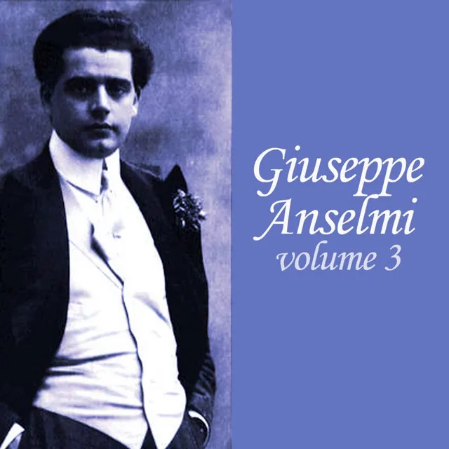 Guiseppe Anselmi, Vol. 3