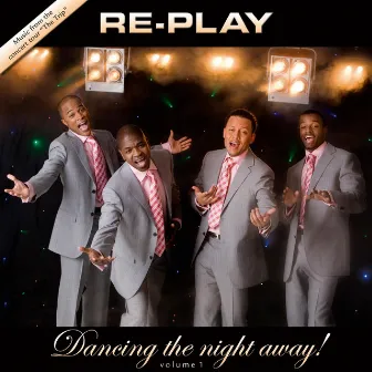 Dancing the night away by Re-Play