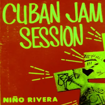 Cuban Jam Session by Niño Rivera