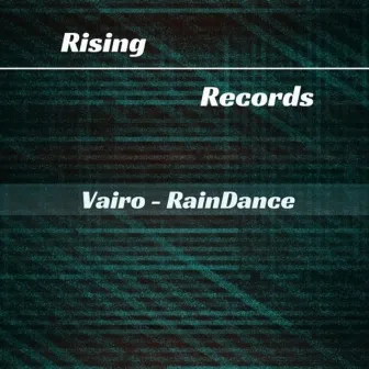 RainDance by Vairo