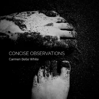 Concise Observations by Carmen Belle White