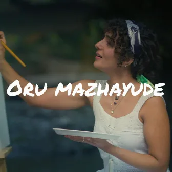 Oru Mazhayude by Zail