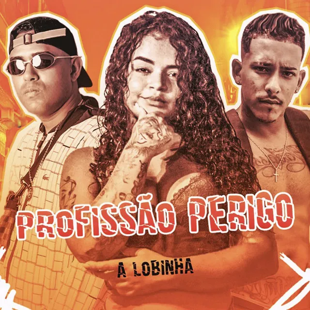 Profissão Perigo