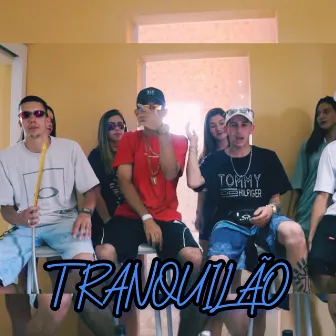 Tranquilão by Lukão Fmt