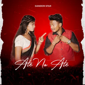 Ate Na Ate by Dandom Star