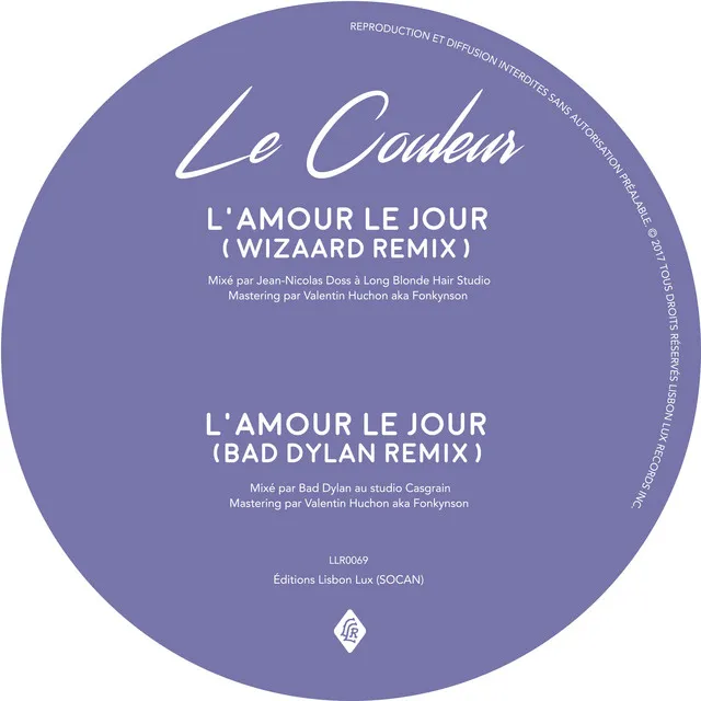 L'amour le jour - Wizaard Remix