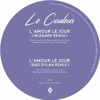 L'amour le jour (Remixes) by Wizaard