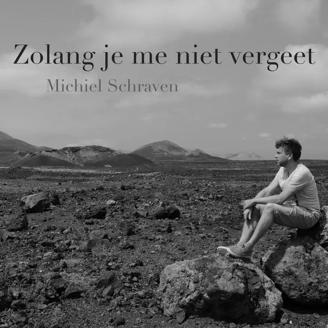 Zolang Je Me Niet Vergeet