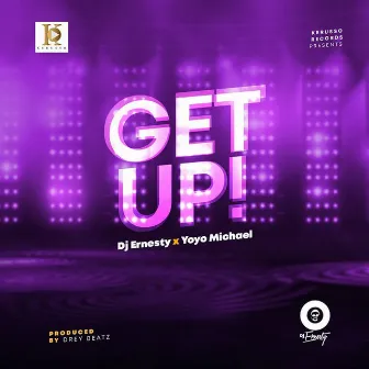 Get Up by DJ Ernesty