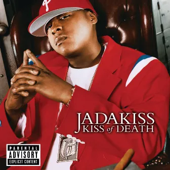 Kiss Of Death by Jadakiss