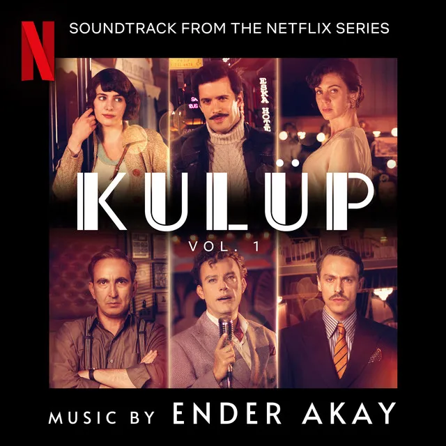 Kulüp, Vol 1 (Soundtrack from the Netflix Series)