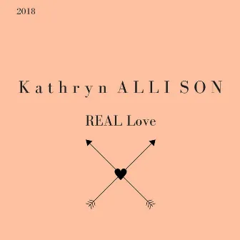 Real Love (Cover) by Kathryn Allison