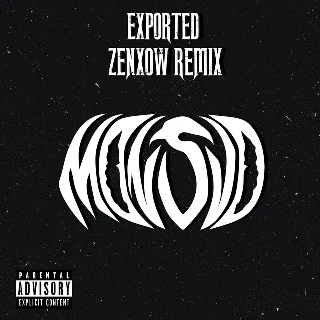 EXPORTED (ZENXOW Remix)