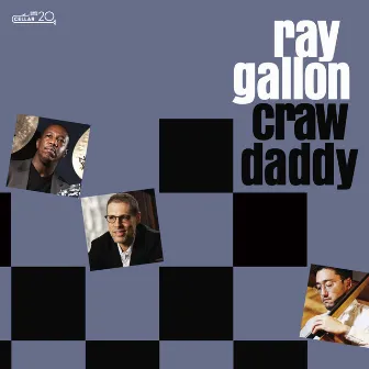 Craw Daddy by Ray Gallon