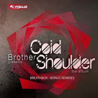 Breathbox Bonus Remixes by Brother