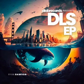 DLS EP by Ryan Dawson