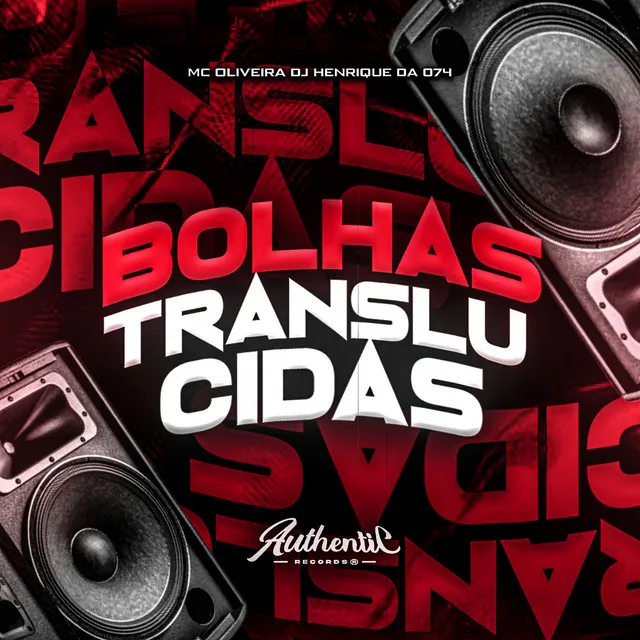 Bolhas Translúcidas