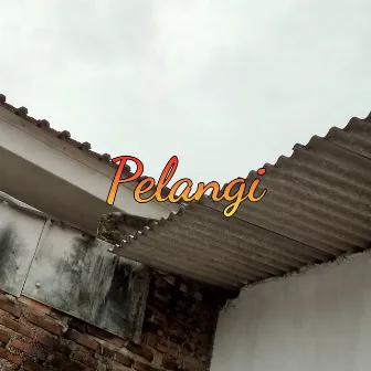 Pergilah by Pelangi